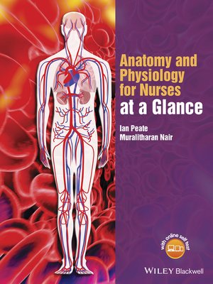 cover image of Anatomy and Physiology for Nurses at a Glance